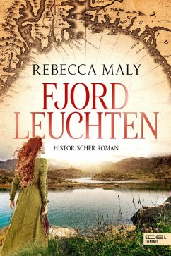 Fjordleuchten (eBook, ePUB) - Maly, Rebecca
