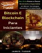 Bitcoin e Blockchain Para Iniciantes... - Bild 1