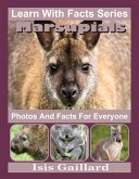 Marsupials Photos and Facts for Everyone (Learn With Facts Series, #122) (eBook, ePUB)
