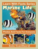Marine Life Photos and Facts for Everyone (Learn With Facts Series, #121) (eBook, ePUB)