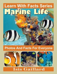 Cover Marine Life Photos and Facts for Everyone (Learn With Facts Series, #121) (eBook, ePUB)