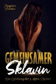 Gemeinsamer Sklavin (eBook, ePUB) Gemeinsamer Sklavin (eBook, ePUB)