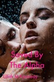 Saved By The Alpha (eBook, ePUB)