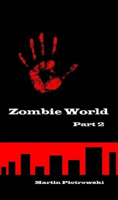 Cover Zombie World - Part 2 (eBook, ePUB)
