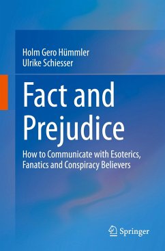 Fact and Prejudice - Hümmler, Holm Gero; Schiesser, Ulrike