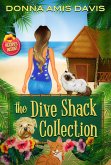 The Dive Shack Collection (Dive Shack Mysteries) (eBook, ePUB) The Dive Shack Collection (Dive Shack Mysteries) (eBook, ePUB)