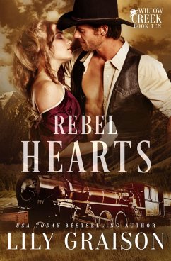 Cover Rebel Hearts (Willow Creek, #10) (eBook, ePUB)