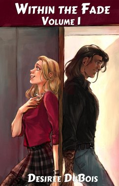 Cover Within the Fade: Volume 1 (eBook, ePUB)