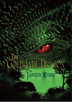 The Gold-Jade Dragon (eBook, ePUB) - Webb, Janeen