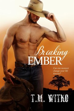 Breaking Ember (eBook, ePUB) - Witko, T. M.