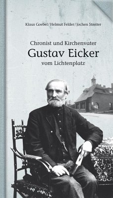 Cover Chronist und Kirchenvater Gustav Eicker vom Lichtenplatz