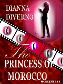 The Princess Of Morocco - Screenplay (eBook, ePUB)