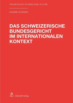 Das Schweizerische Bundesgericht im internationalen Kontext - Leuzinger-Naef, Susanne