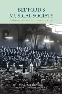 Bedford's Musical Society (eBook, PDF) - Burrows, Donald; Benson, Michael; Moore-Colyer, Richard