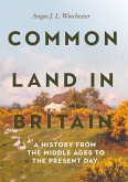Common Land in Britain (eBook, ePUB)