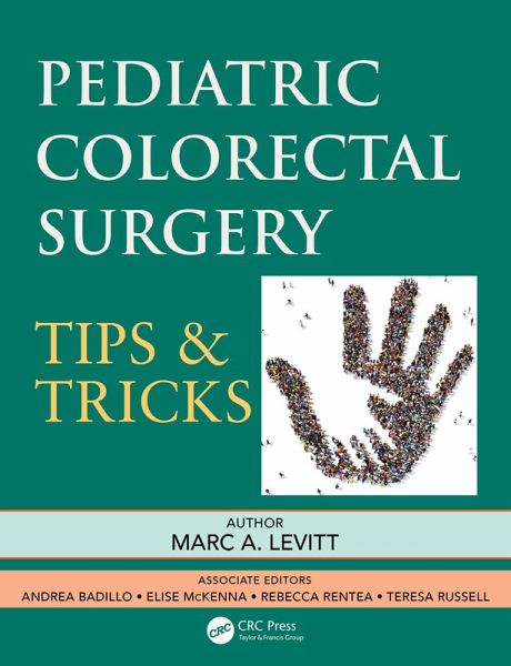 Pediatric Colorectal Surgery (eBook, PDF) Pediatric Colorectal Surgery (eBook, PDF)