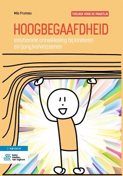 Hoogbegaafdheid: emotionele ontwikkeling bij kinderen en (jong)volwassenen (eBook, PDF) - Frumau, Mia