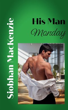 Cover His Man Monday (His Man..., #4) (eBook, ePUB)