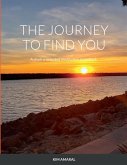The Journey To Find You