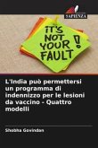 L'India può permettersi un programma di indennizzo per le lesioni da vaccino - Quattro modelli