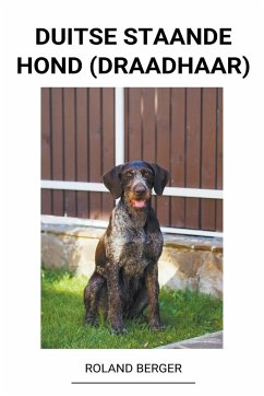 Duitse staande hond (draadhaar) - Dijk, Paul van