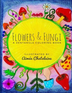 Flowers & Fungi - Chatelaine, Aimée