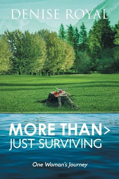 More Than > Just Surviving - Royal, Denise