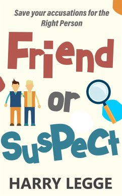 Cover Friend or Suspect (eBook, ePUB)