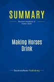Summary: Making Horses Drink