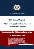 Pillars of Russia's Disinformation and Propaganda Ecosystem