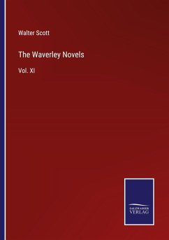 The Waverley Novels - Scott, Walter