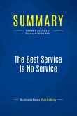 Summary: The Best Service Is No Service