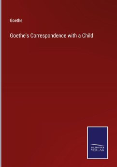Goethe's Correspondence with a Child Cover Goethe's Correspondence with a Child