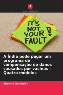 A Índia pode pagar um programa de compensação de danos causados por vacinas - Quatro modelos - Govindan, Shobha