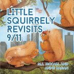 Little Squirrely Revisits 9/11