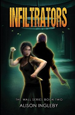 Infiltrators - Ingleby, Alison