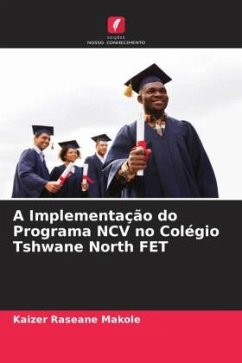 A Implementação do Programa NCV no Colégio Tshwane North FET - Makole, Kaizer Raseane