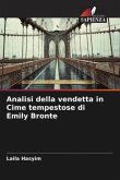 Analisi della vendetta in Cime tempestose di Emily Bronte