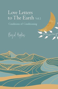 Love Letters to the Earth Vol. 2 - Hopkins, Brigid