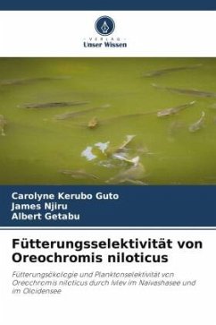 Fütterungsselektivität von Oreochromis niloticus - Kerubo Guto, Carolyne;Njiru, James;Getabu, Albert