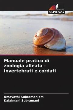 Manuale pratico di zoologia alleata - invertebrati e cordati - Subramaniam, Umavathi;Subramani, Kalaimani