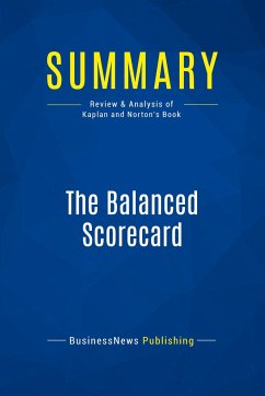 Summary: The Balanced Scorecard - Businessnews Publishing
