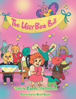 The Ugly Bug Ball - Stettnichs, Sylvia Egebo