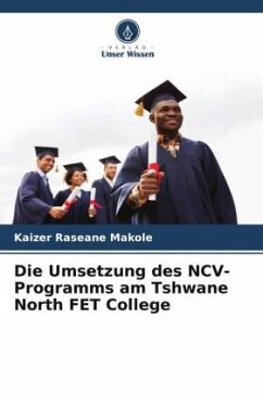 Die Umsetzung des NCV-Programms am Tshwane North FET College - Makole, Kaizer Raseane