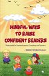 Mindful ways to Raise Confident Readers - Bild 1