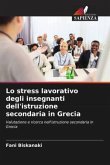 Lo stress lavorativo degli insegnanti dell'istruzione secondaria in Grecia