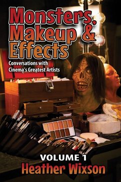 Monsters, Makeup & Effects - Wixson, Heather