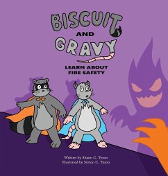 Biscuit and Gravy Learn about Fire Safety - Tyson, Shaun C