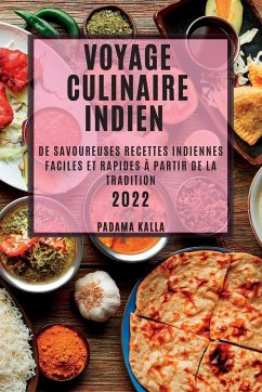 VOYAGE CULINAIRE INDIEN 2022 - Kalla, Padama