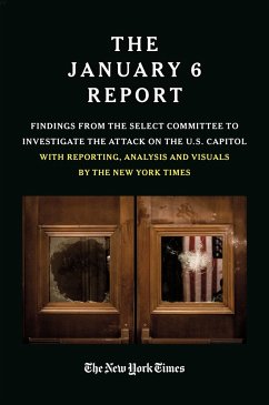 THE JANUARY 6 REPORT - The January Select Committee; The New York Times